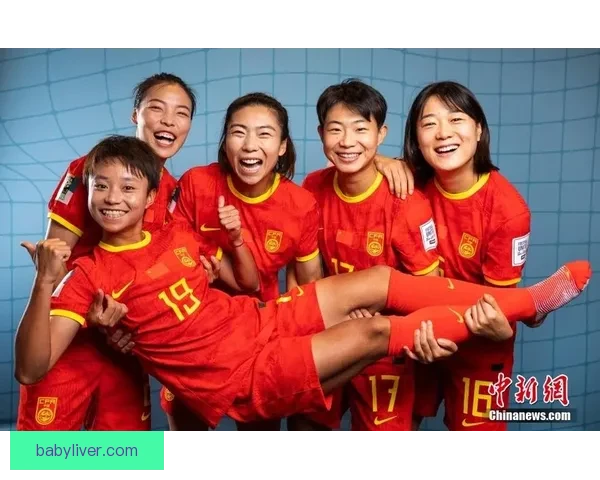 中国女足迎战新西兰女足检验阵容磨合与奥运前景关键热身赛看点